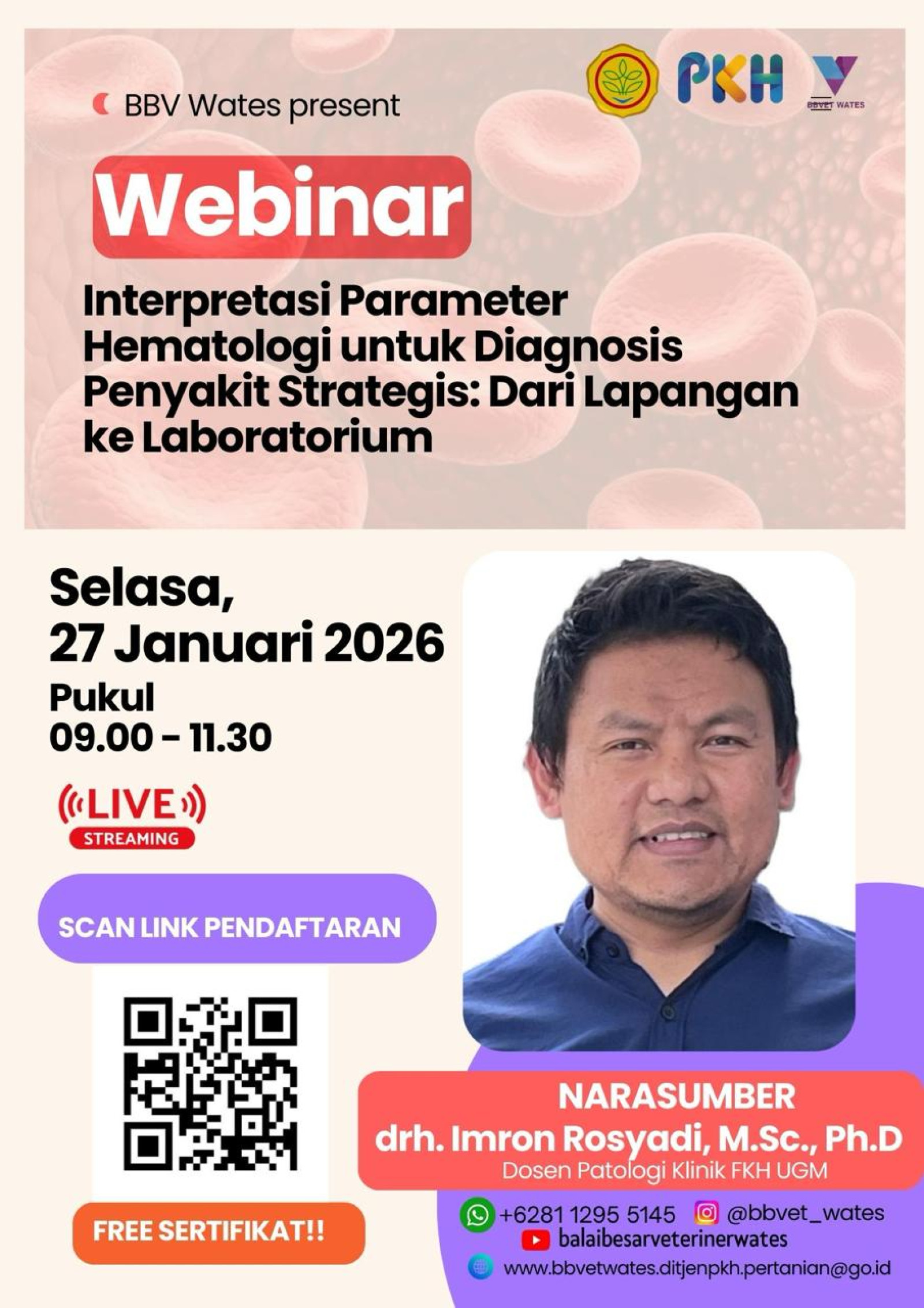 webinar : Interpretasi Parameter Hematologi untuk Diagnosis Penyakit Strategis